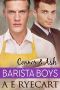 [Barista Boys 03] • Connor & Ash